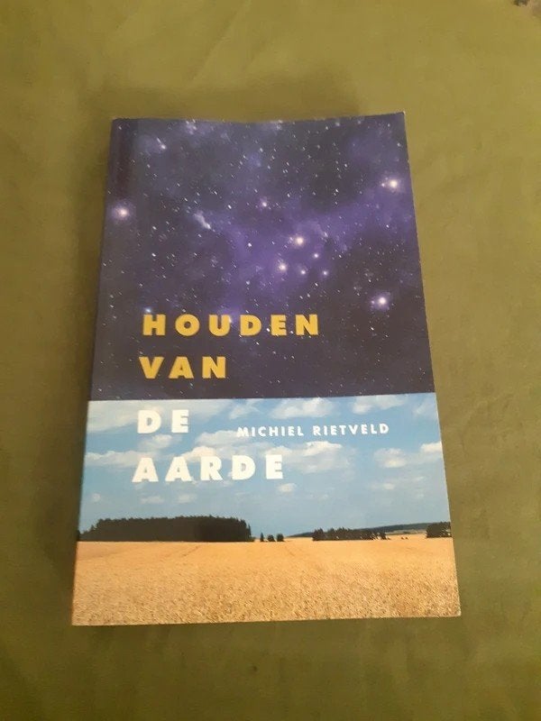 Houden van de aarde - Michiel Rietveld, Boeken, Ophalen of Verzenden, Gelezen, Spiritualiteit algemeen, Achtergrond en Informatie