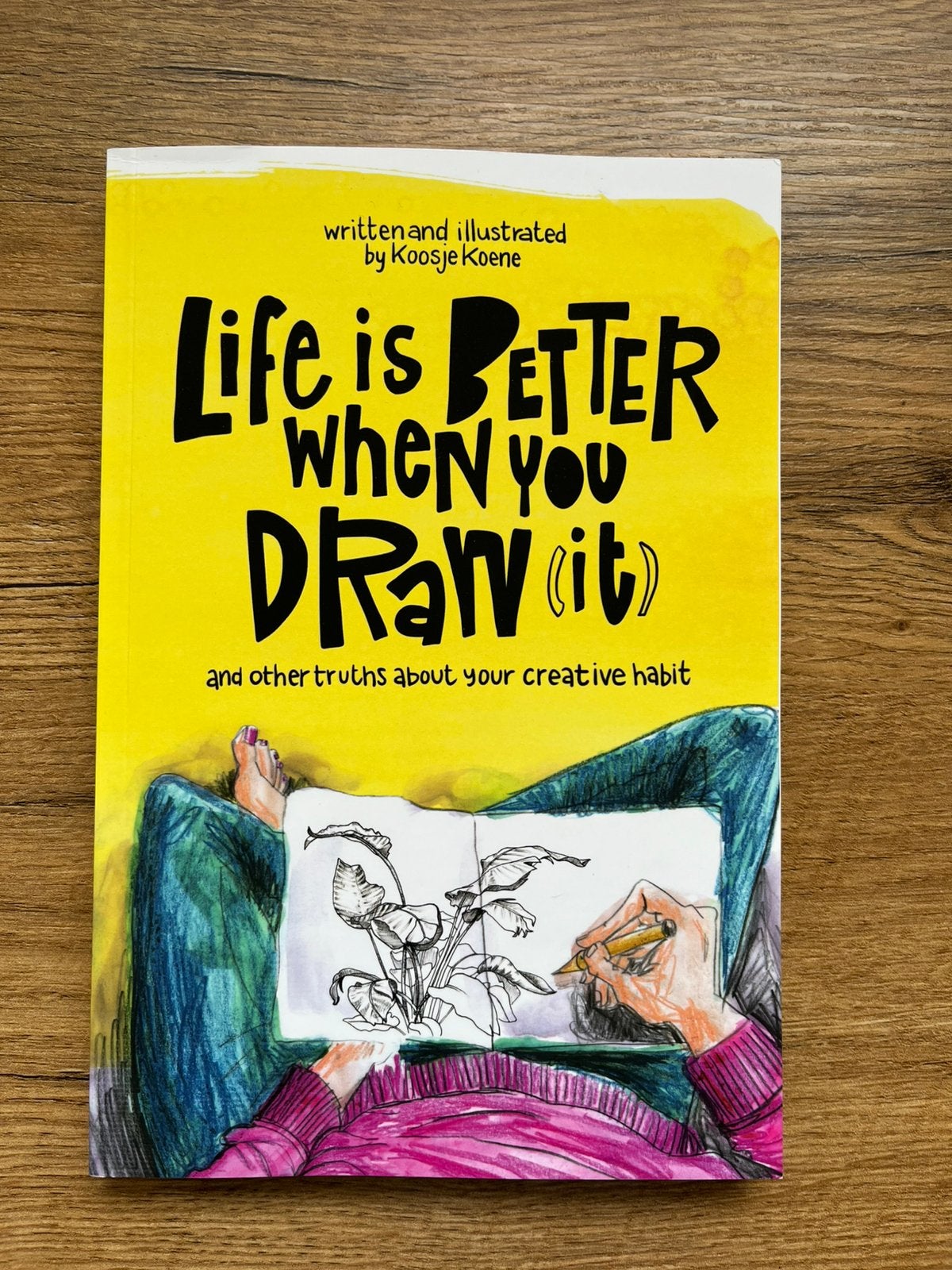 Life is better when you draw (it) - Koene, Ophalen of Verzenden, Zo goed als nieuw