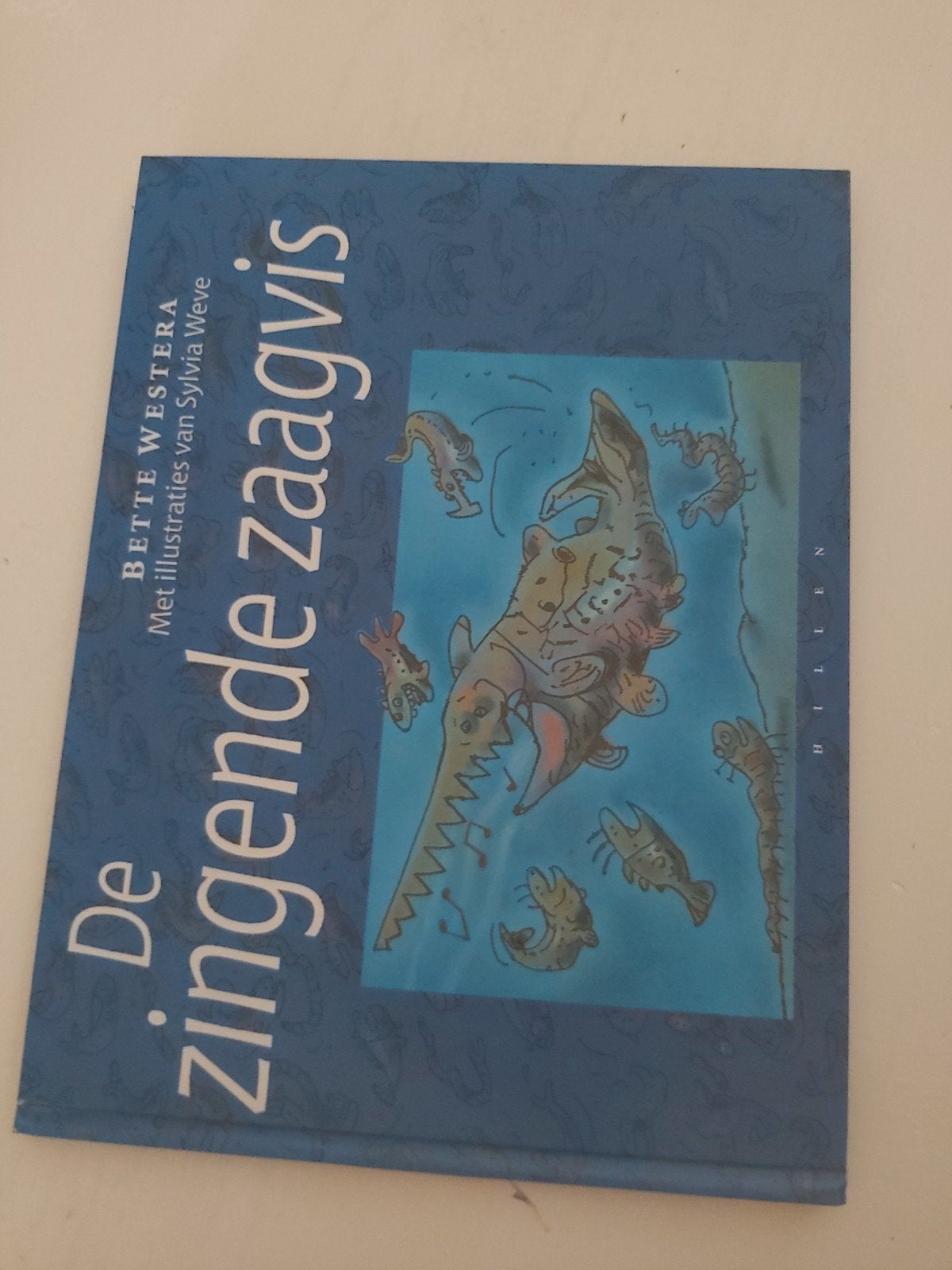 Bette Westera - De zingende zaagvis, Boeken, Ophalen of Verzenden, Zo goed als nieuw, Bette Westera