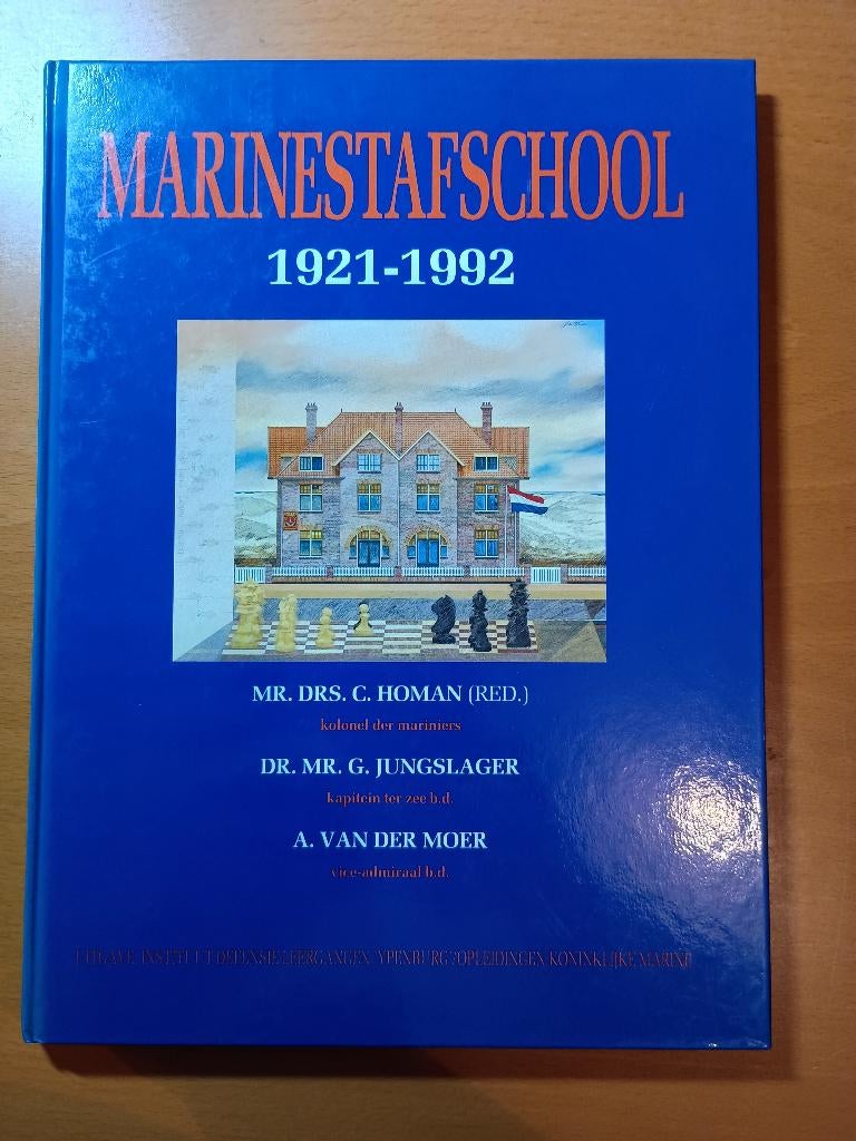 Marinestafschool Marine 1921-1992, Boeken, Verzenden, Zo goed als nieuw, Landmacht