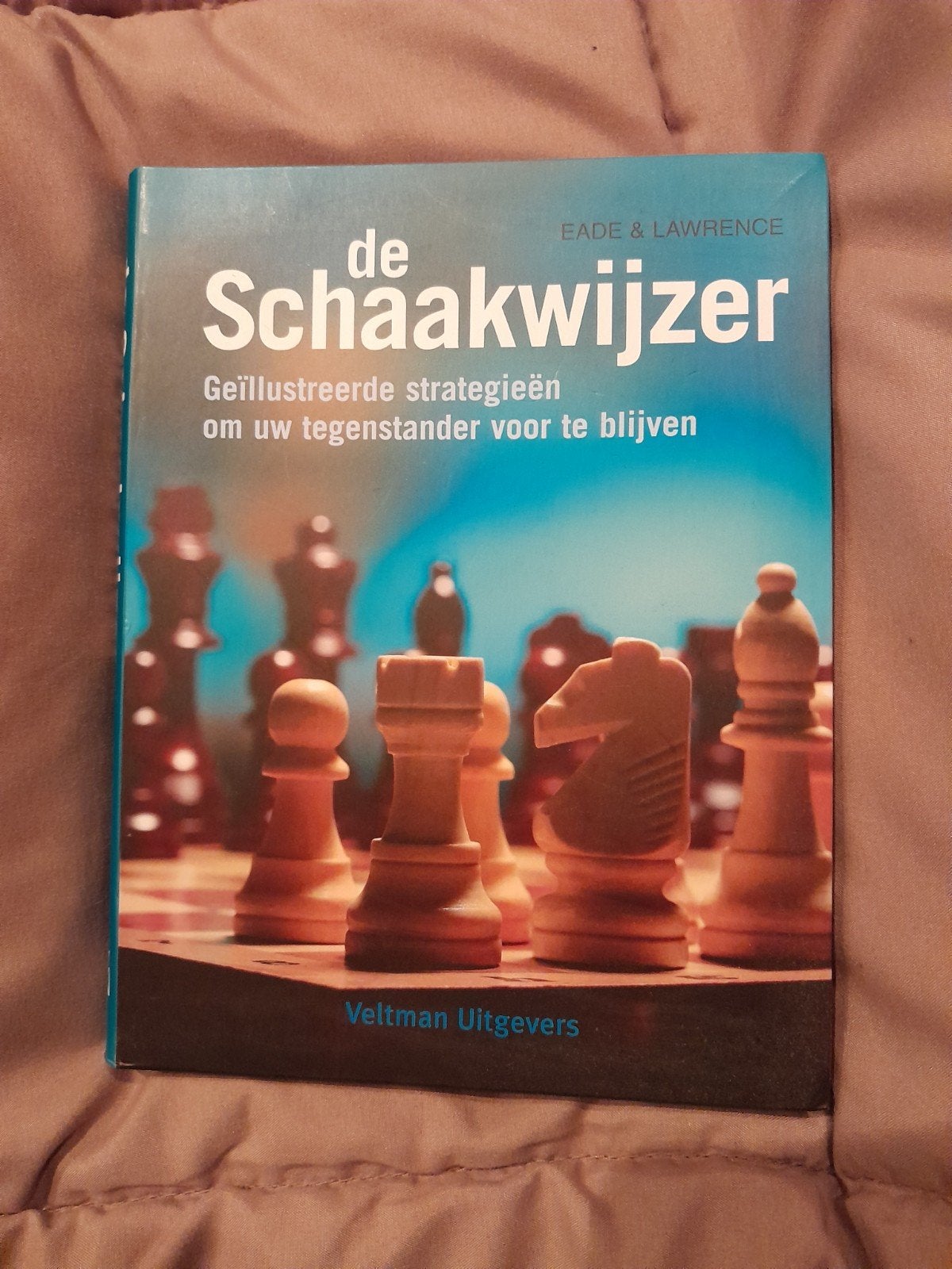 De Schaakwijzer door Eade & Lawrence - In prima staat, Ophalen of Verzenden, Gebruikt, Veltman