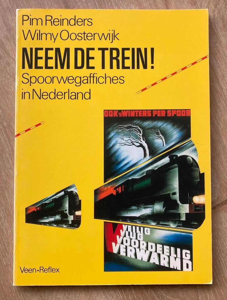 Neem de trein! Spoorwegaffiches in Nederland, Verzenden, Zo goed als nieuw, Trein, Boek of Tijdschrift