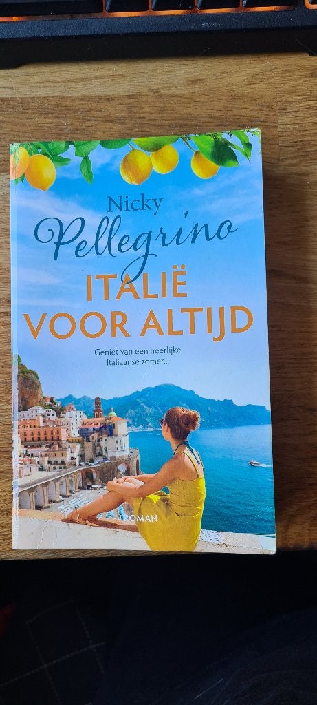 Boek Italië voor altijd. Nicky Pellegrino, Boeken, Ophalen, Zo goed als nieuw, Nicky Pellegrino