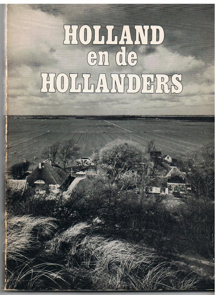 Holland en de Hollanders  J W Raap  K1, Ophalen of Verzenden, Gelezen