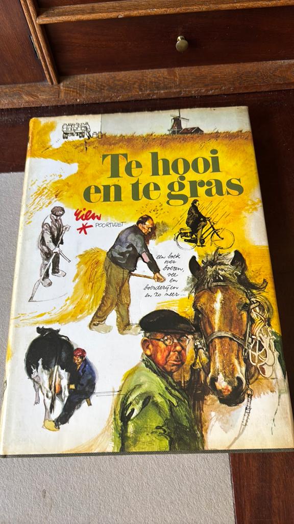 Te hooi en te gras - Rien Poortvliet - platenboek, Ophalen of Verzenden, Zo goed als nieuw