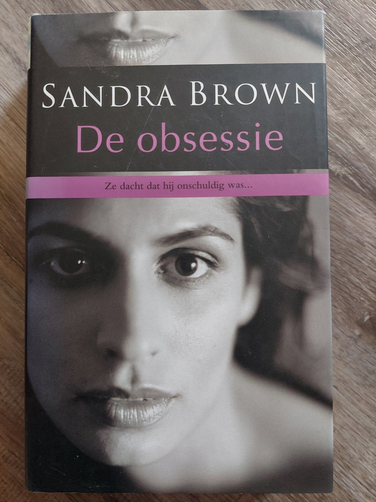 De obsessie - Sandra Brown, Ophalen of Verzenden, Gelezen, Sandra Brown