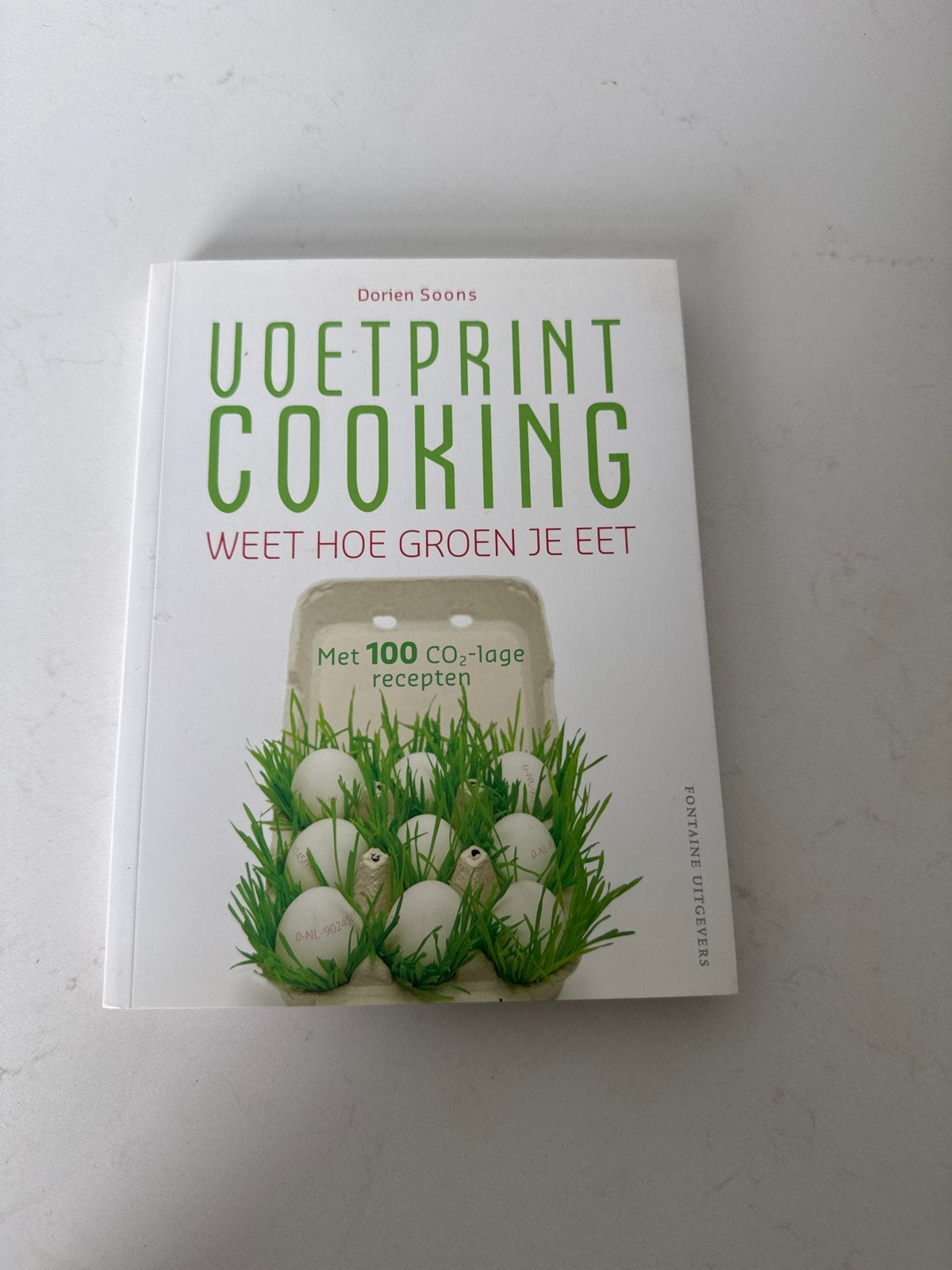Voetprint Cooking: Weet hoe groen je eet - Dorien Soons, Hoofdgerechten, Ophalen of Verzenden, Zo goed als nieuw, Gezond koken