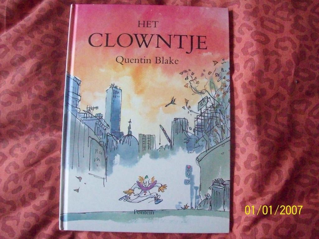 QUENTIN BLAKE,  HET CLOWNTJE,  BEELD VERHAAL, Ophalen of Verzenden, Zo goed als nieuw, Fictie algemeen