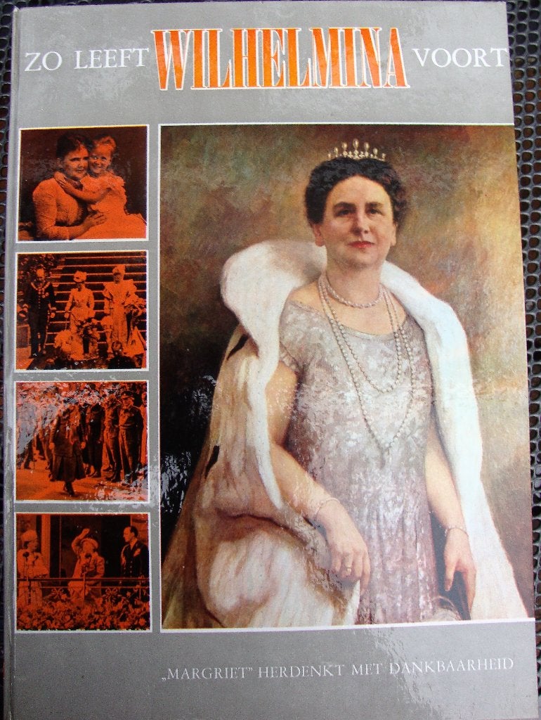 Boek: Zo Leeft Wilhelmina Voort - Margriet Herdenkt, Verzamelen, Ophalen of Verzenden, Gebruikt, Nederland, Tijdschrift of Boek