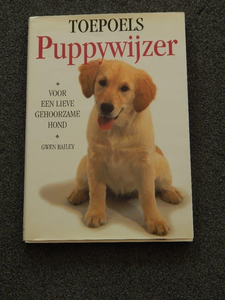 Toepoels puppywijzer ; voor een lieve en gehoorzame hond., Boeken, Ophalen of Verzenden, Gelezen, Honden