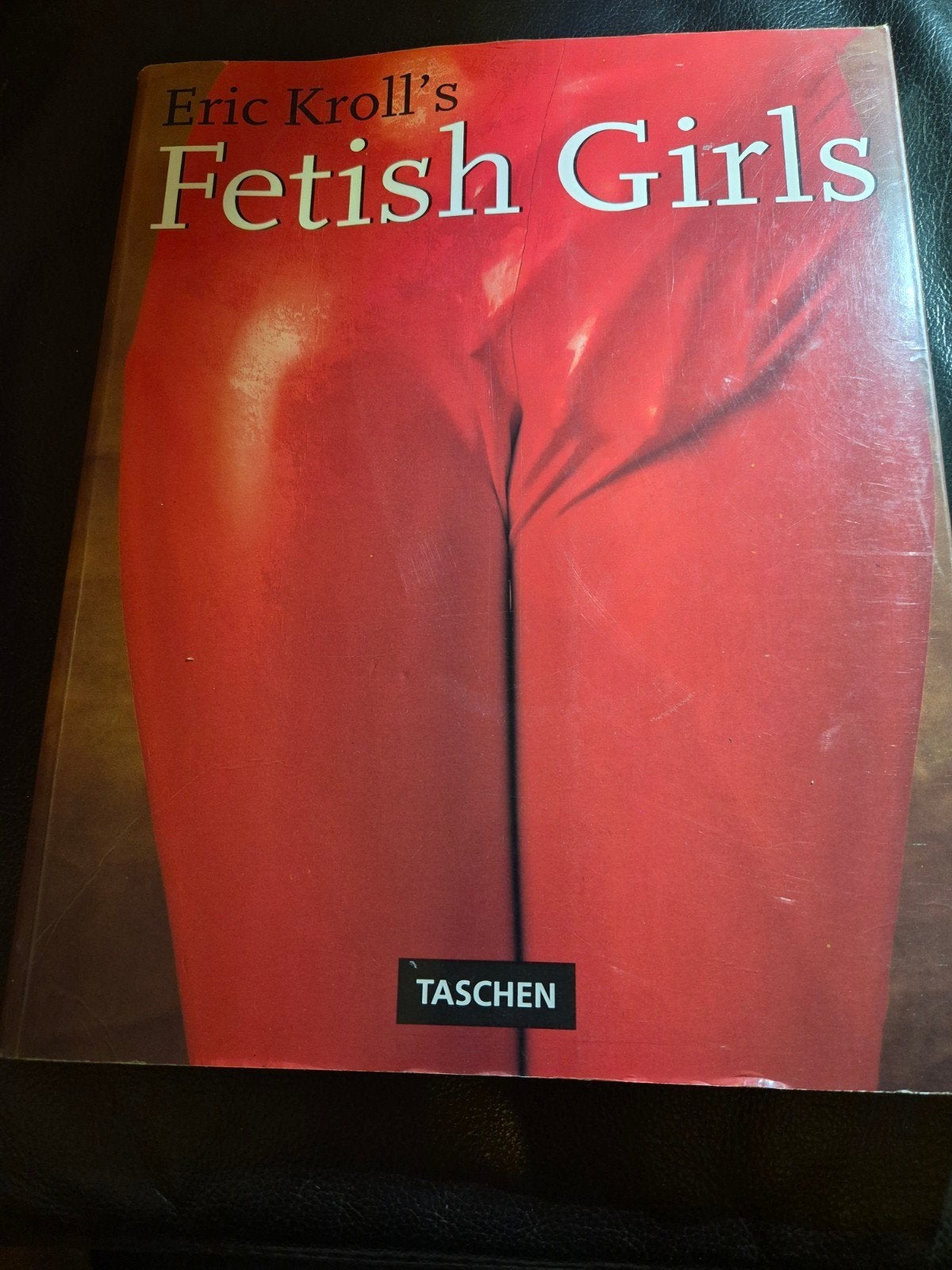 Eric Kroll's Fetish Girls - Fotoboek, Boeken, Ophalen of Verzenden, Zo goed als nieuw, Fotografie algemeen, Eric Kroll