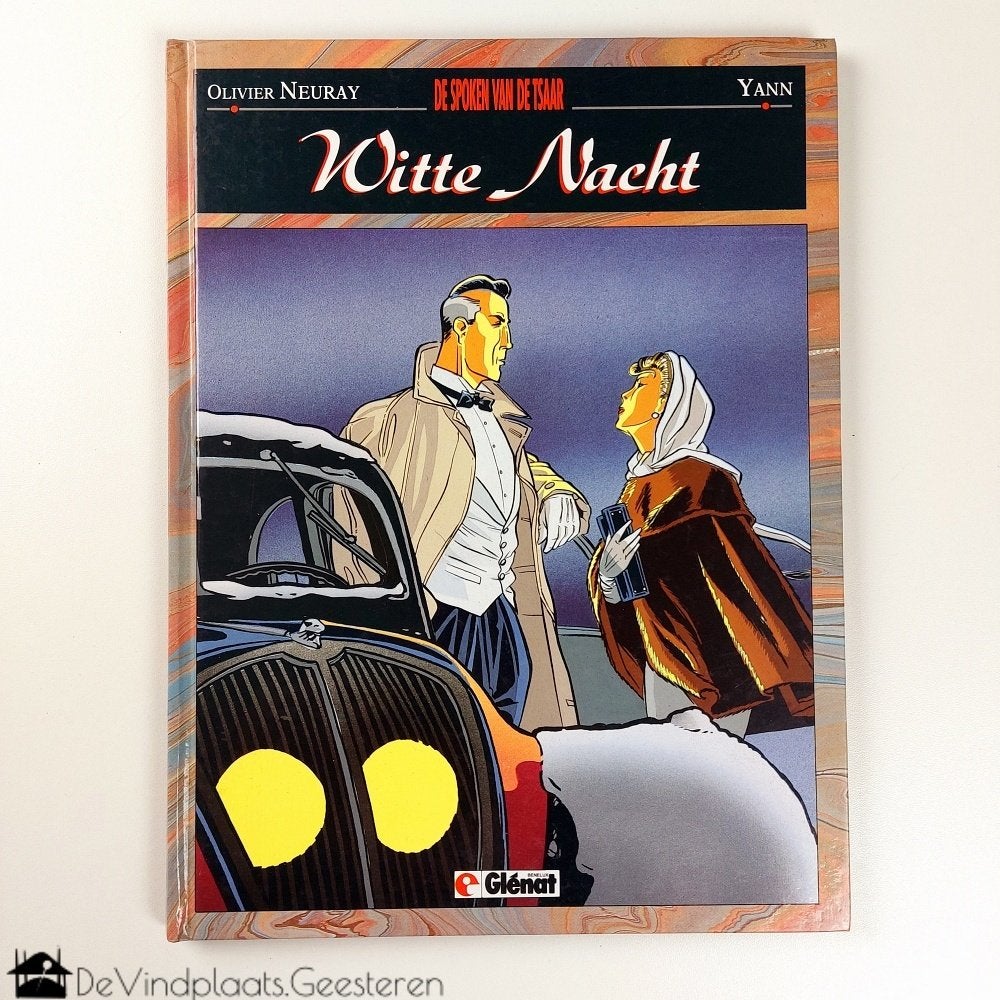 Yann - Witte nacht 1. - De spoken van de tsaar - hardcover, Eén stripboek, Ophalen of Verzenden, Zo goed als nieuw