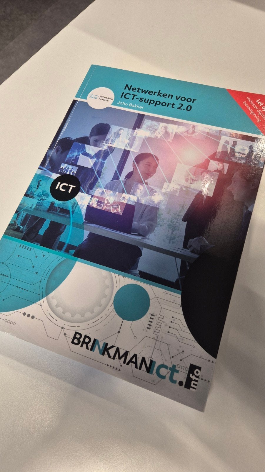 Netwerken voor ICT-support 2.0 - John Bakker, Boeken, Ophalen of Verzenden, Gelezen, MBO, John Bakker