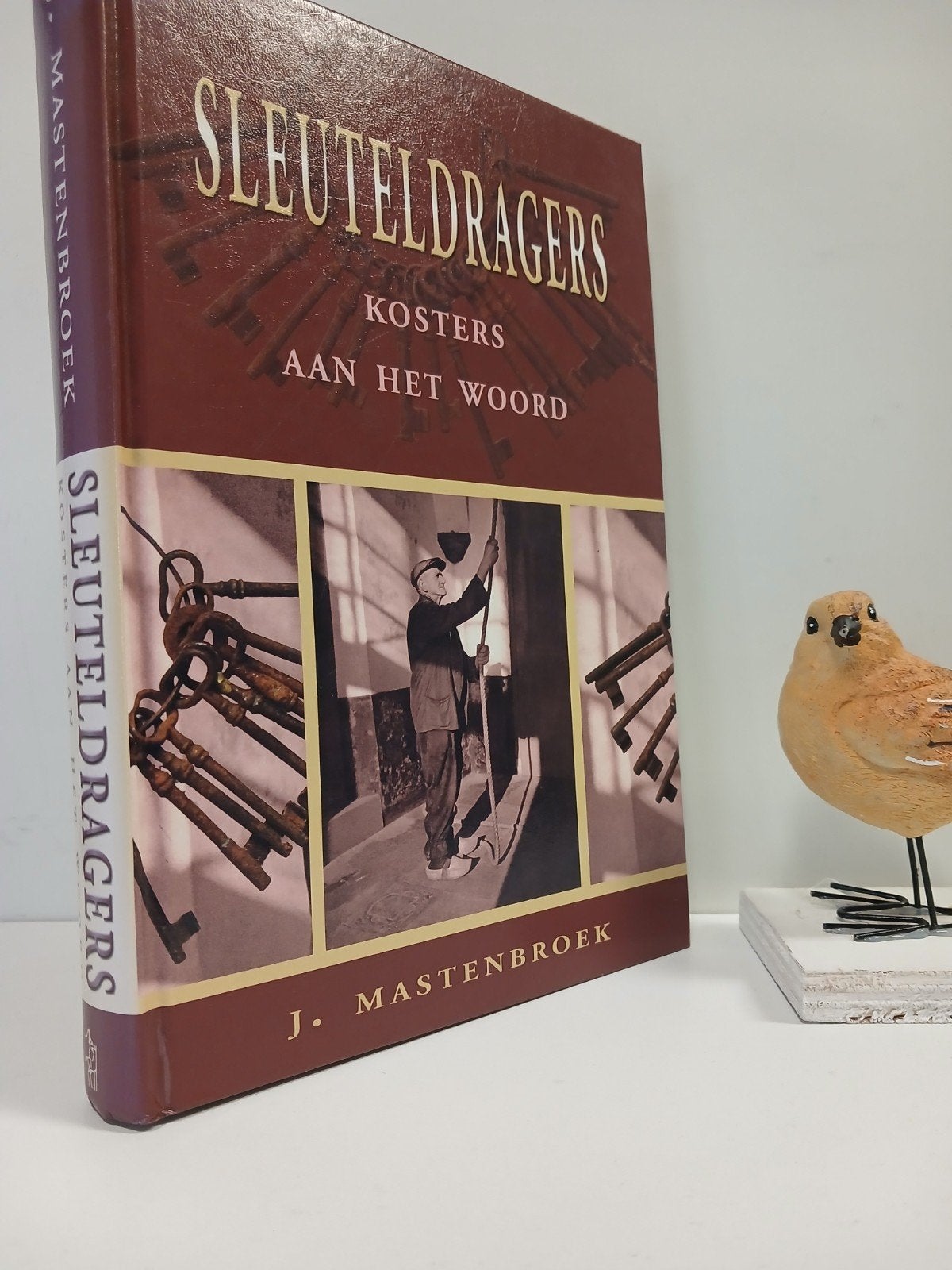 Mastenbroek, J.; Sleuteldragers (kosters aan het woord, Ophalen of Verzenden, Gelezen, Christendom | Protestants