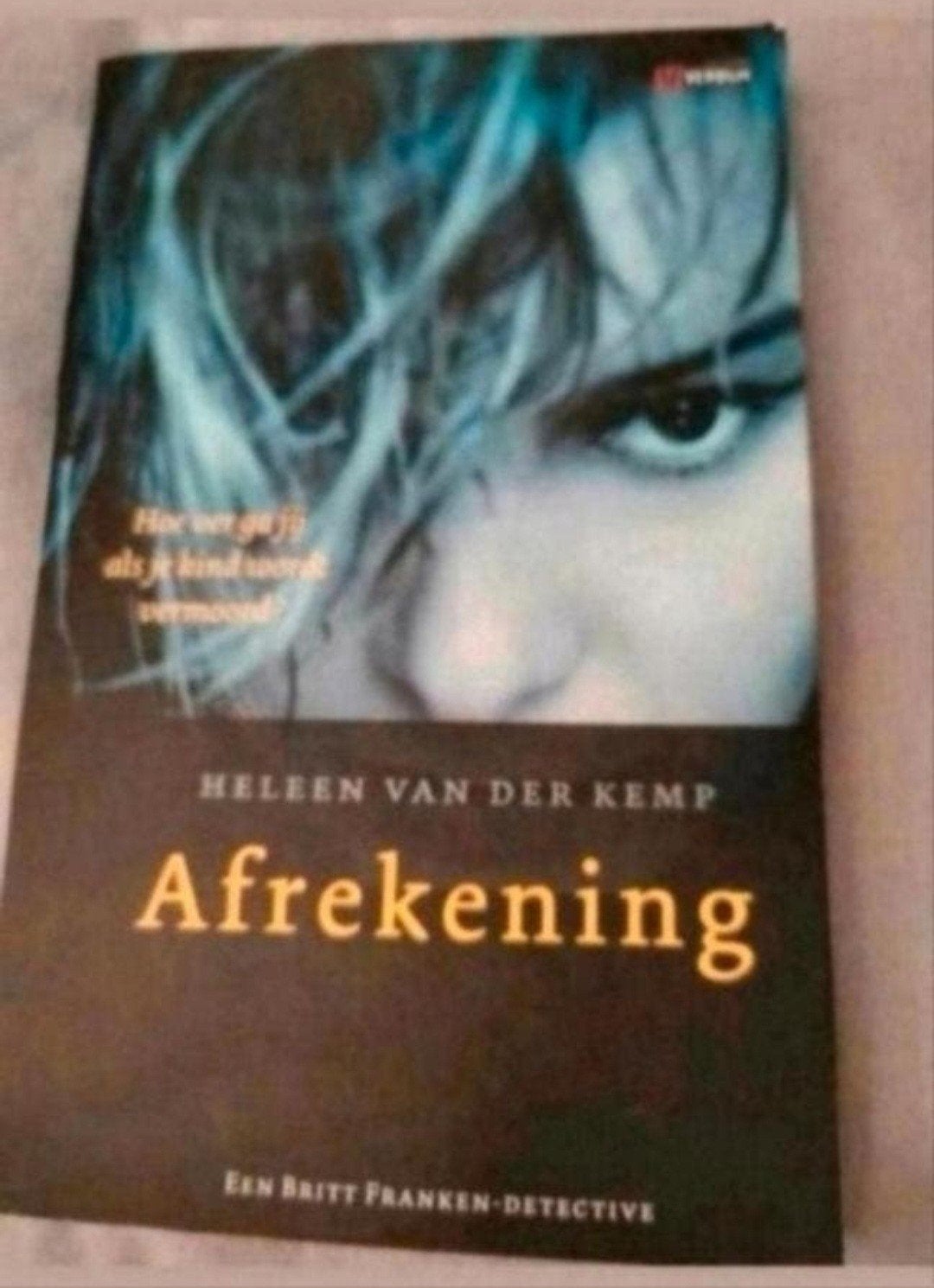 Afrekening - Heleen van der Kemp (Britt Franken-detective), Boeken, Ophalen of Verzenden, Zo goed als nieuw, Heleen van der Kemp