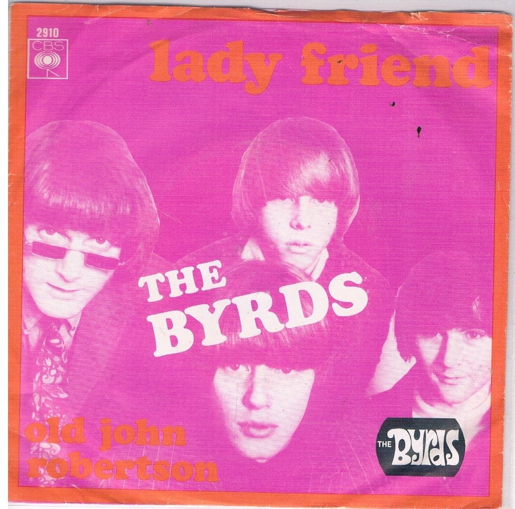 The Byrds   Lady friend, Ophalen of Verzenden, Zo goed als nieuw, Pop