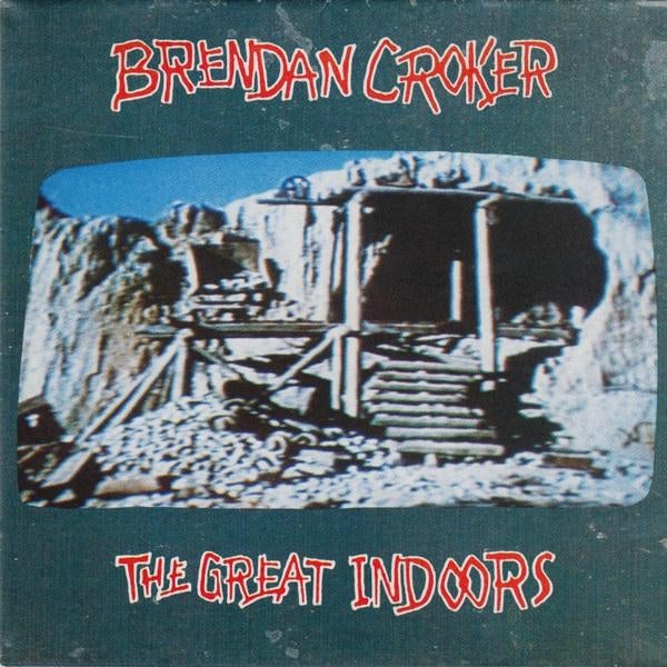 Brendan croker – the great indoors cd zd74941, Verzenden, Zo goed als nieuw, Poprock