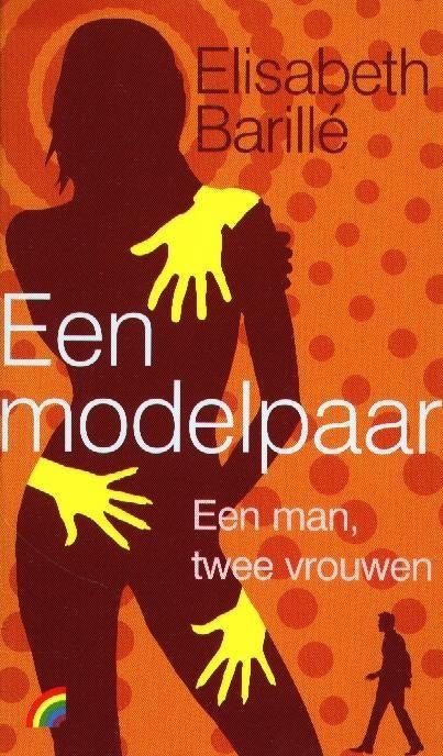 Een modelpaar - Elisabeth Barille, Verzenden, Nieuw, Elisabeth Barille