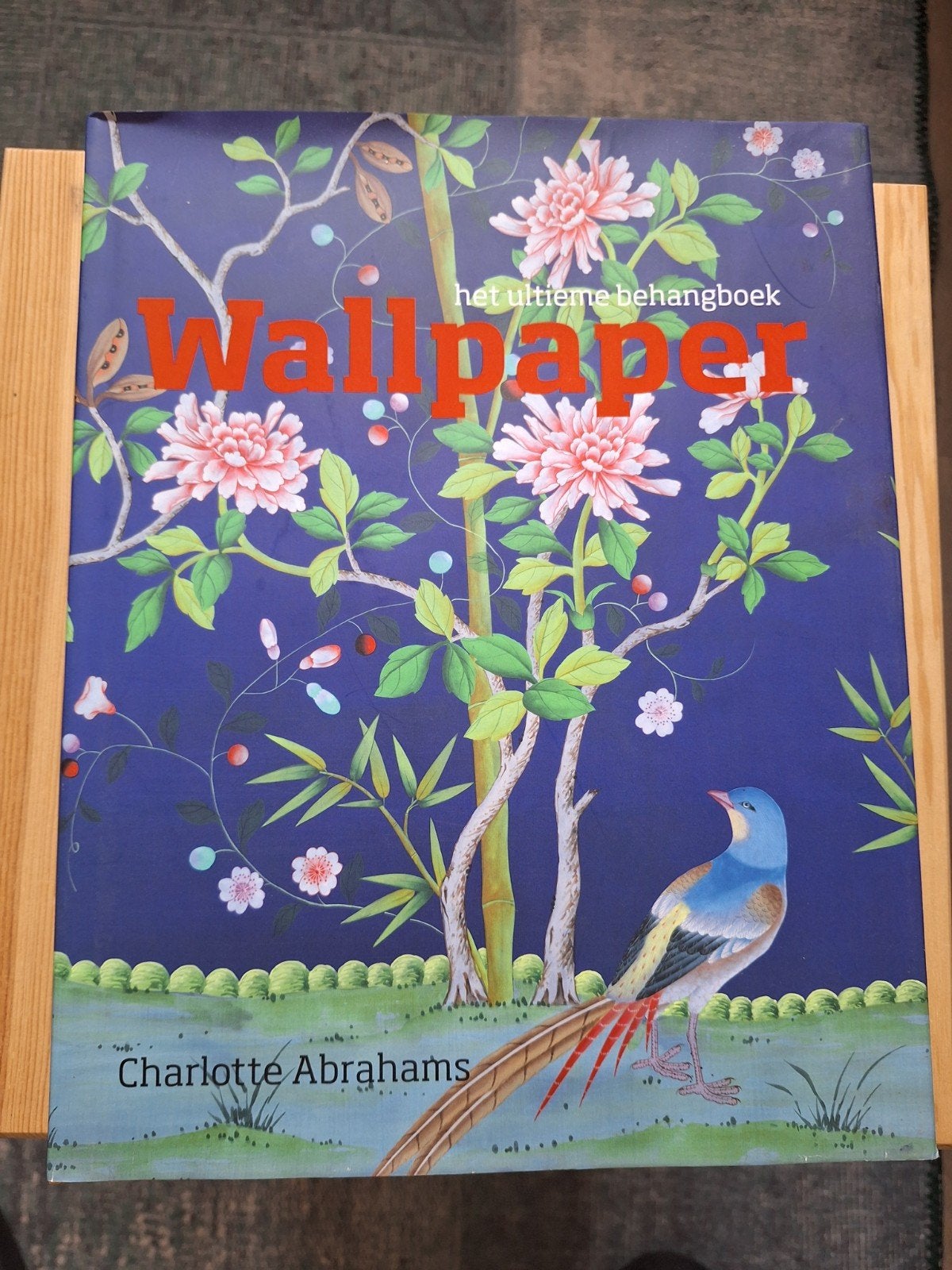 Wallpaper: Het Ultieme Behangboek - Charlotte Abrahams, Ophalen of Verzenden, Zo goed als nieuw, Charlotte Abrahams, Interieur en Design