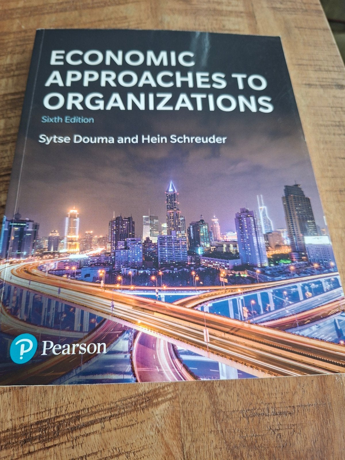 Economic approaches to organizations, Nieuw, Sytse Douma en Hein Schreuder, Beta, HBO