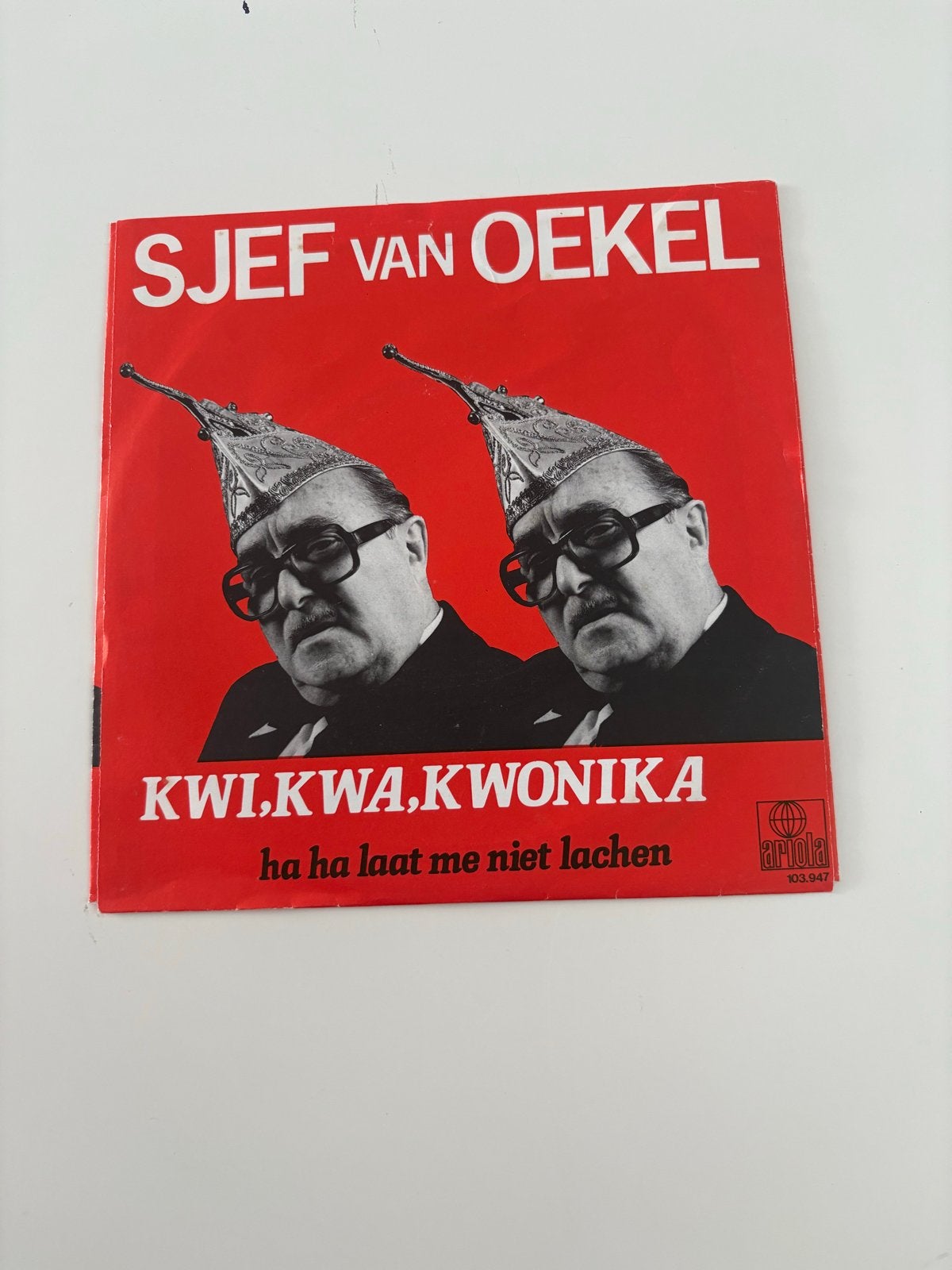 Sjef van Oekel - Kwi, Kwa, Kwonika / Ha Ha Laat Me Niet Lach, Ophalen of Verzenden, Gebruikt, Overige genres, Single