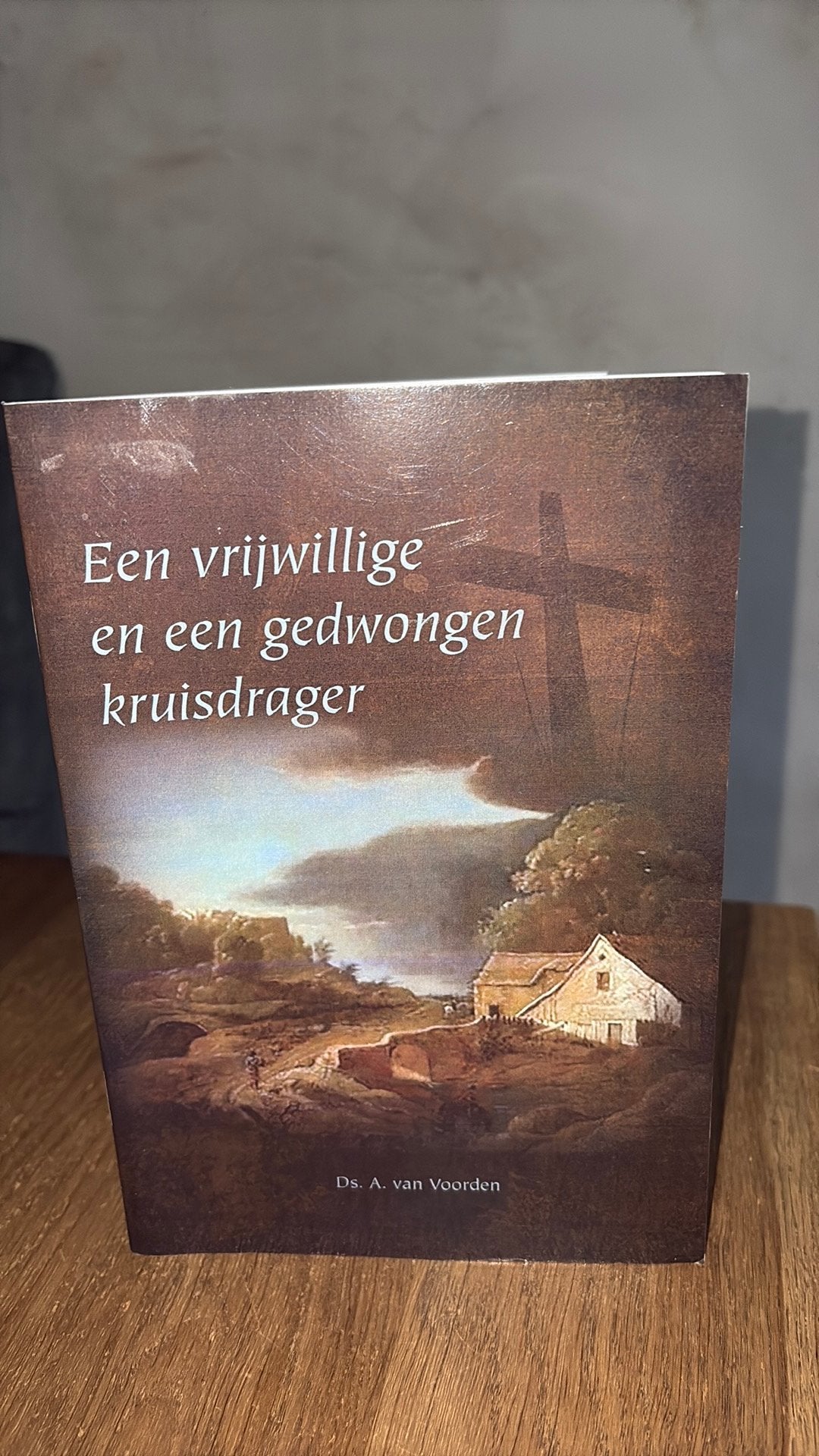 Ds A v voorden Een  gedwongen en een vrijwillige kruisdrager, Ophalen of Verzenden, Zo goed als nieuw, Ds. A. van Voorden