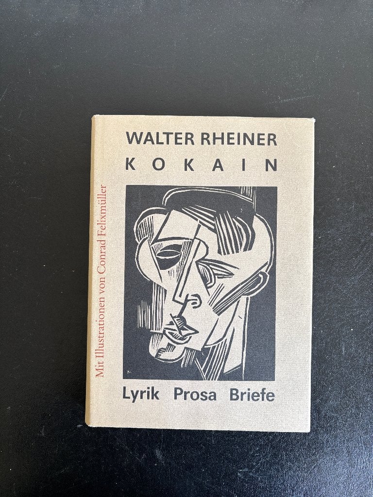 Walter Rheiner - Kokain, Lyrik Prosa Briefe - 1985, Gelezen, Europa overig, Ophalen of Verzenden, Walter Rheiner