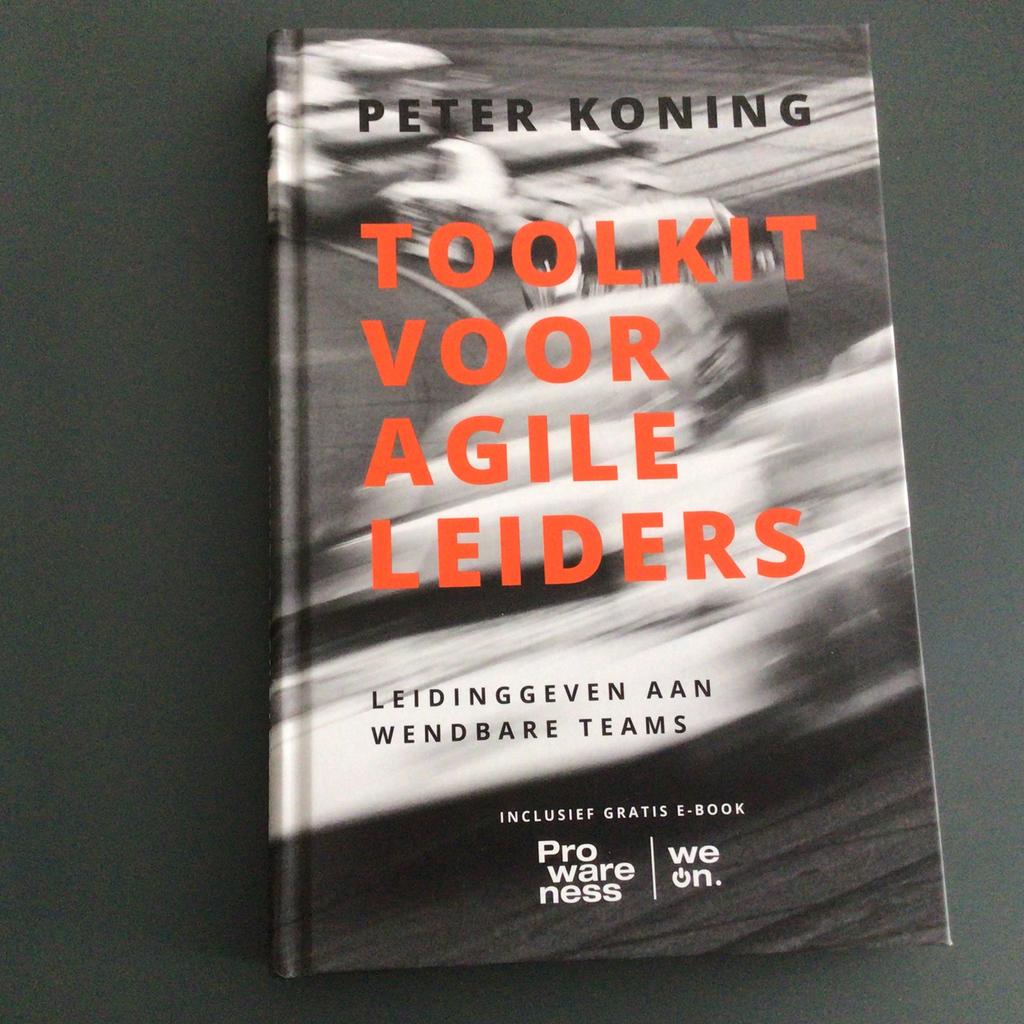 Toolkit voor agile leiders - Peter Koning, Ophalen of Verzenden, Zo goed als nieuw, Management