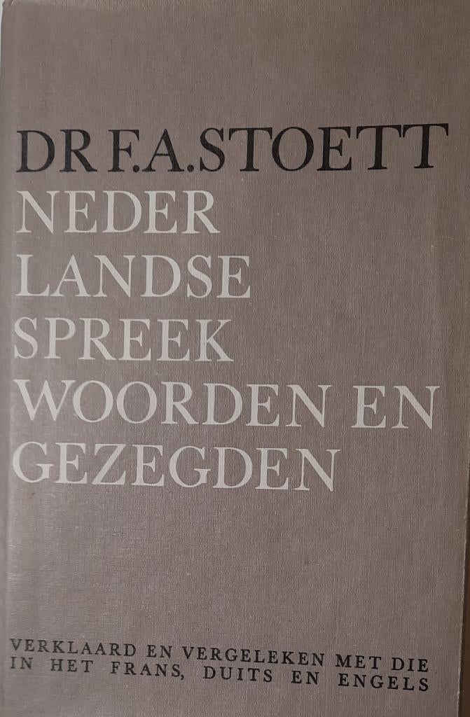 Stoett, Nederlandse Spreekwoorden en gezegden, 9e druk, Gelezen, Ophalen of Verzenden, F.A. Stoett, Overige uitgevers