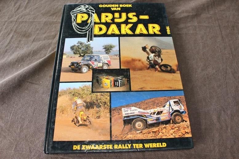 het goudenboek van Parijs Dakar 1986  door Dick van Zijl, Boeken, Ophalen of Verzenden, Gelezen