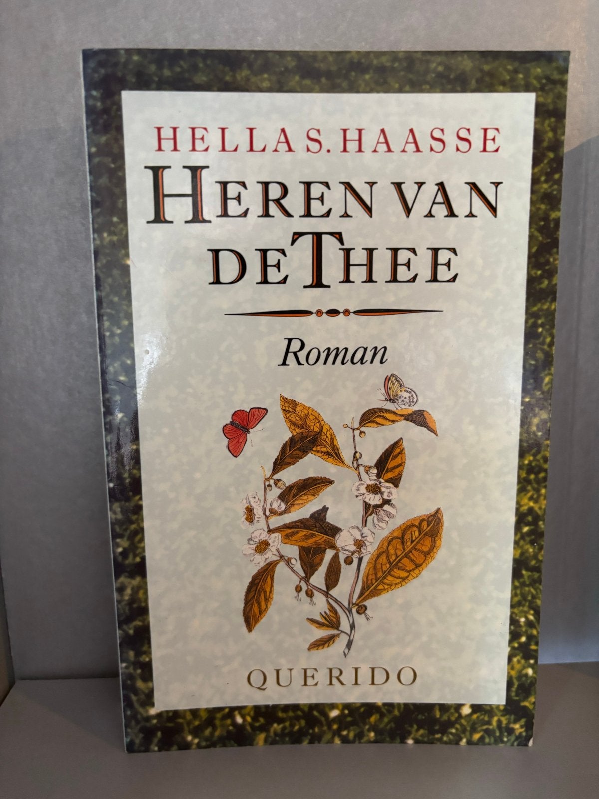 Heren van de Thee - Hella S. Haasse (Roman), Ophalen of Verzenden, Gelezen, Nederland