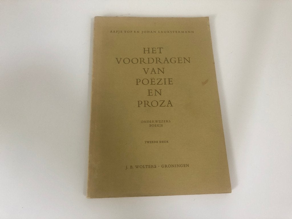B531 Het voordragen van Poezie en Proza Onderwijzers boekje, Ophalen of Verzenden, Gelezen