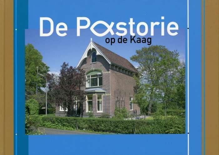 De pastorie op de Kaag., Boeken, Geschiedenis | Stad en Regio, Ophalen of Verzenden, 20e eeuw of later, Zo goed als nieuw