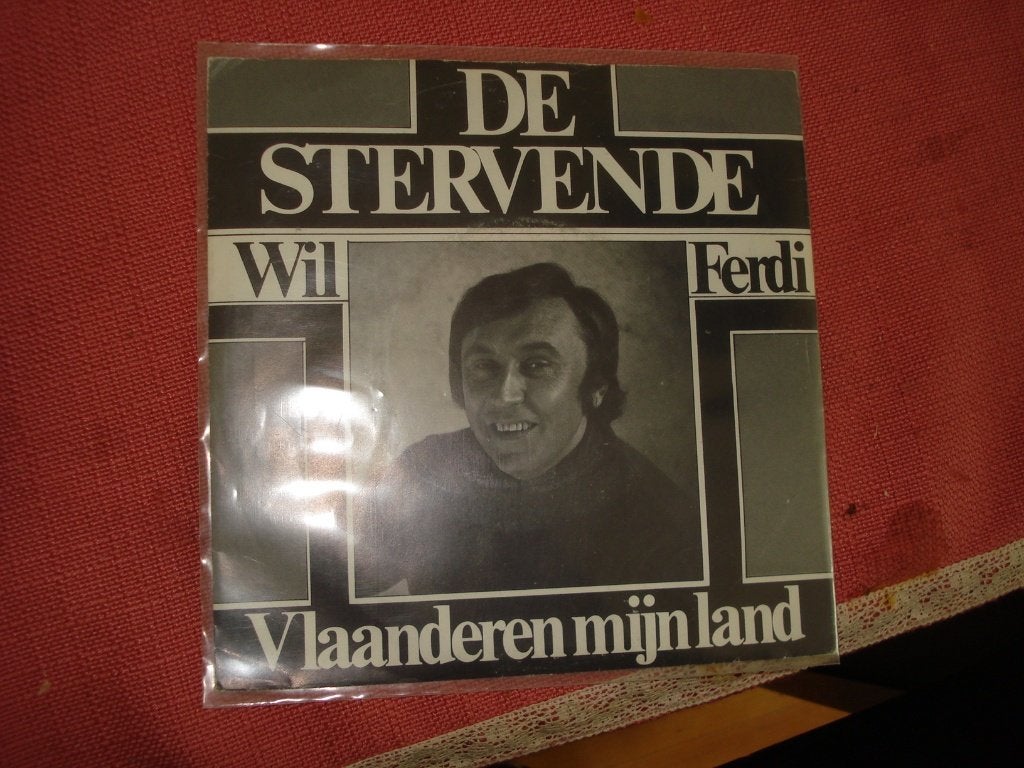 Wil Ferdi: De stervende / Vlaanderen mijn land, 7 inch, Single, Nederlandstalig, Fotohoes