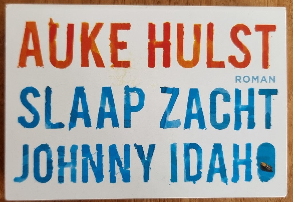Slaap zacht, Johnny Idaho - Auke Hulst - dwarsligger - IGST, Ophalen of Verzenden, Zo goed als nieuw, Auke Hulst, Nederland