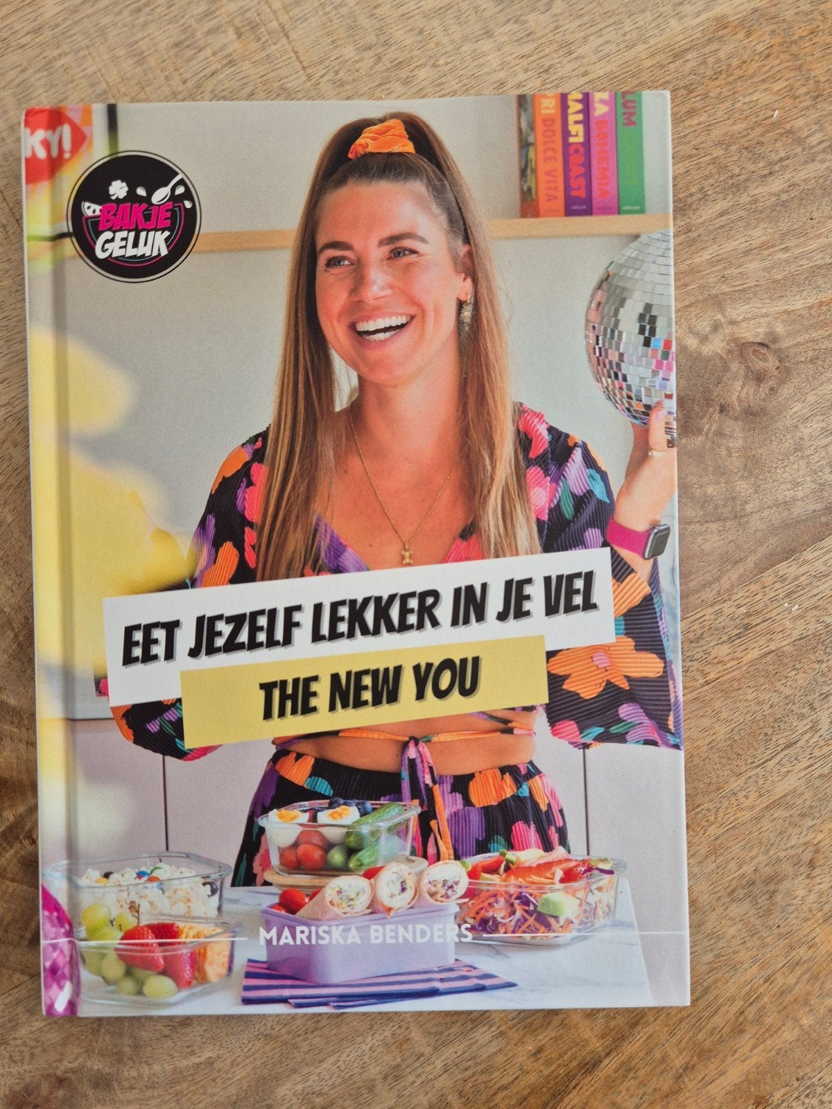 Eet Jezelf Lekker in je Vel - The New You - Mariska Benders, Mariska Benders, Gezond koken, Ophalen of Verzenden, Overige gebieden
