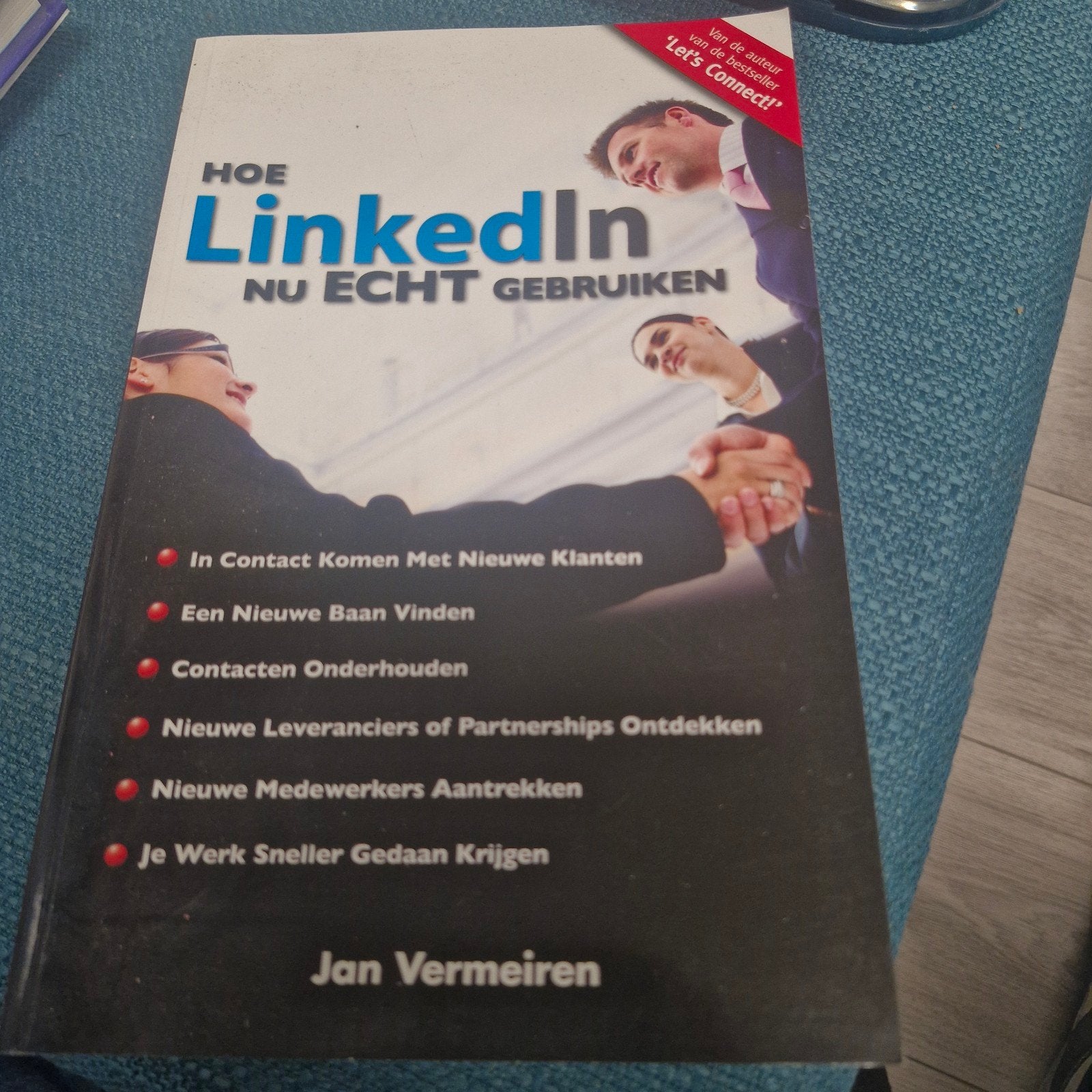 Hoe LinkedIn Nu Echt Gebruiken - Jan Vermeiren, Ophalen of Verzenden, Gelezen, Overige onderwerpen, Jan Vermeiren