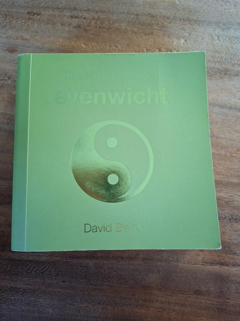 Duizend wegen naar evenwicht - David Baird, Boeken, Ophalen of Verzenden, Zo goed als nieuw, Spiritualiteit algemeen, Overige typen