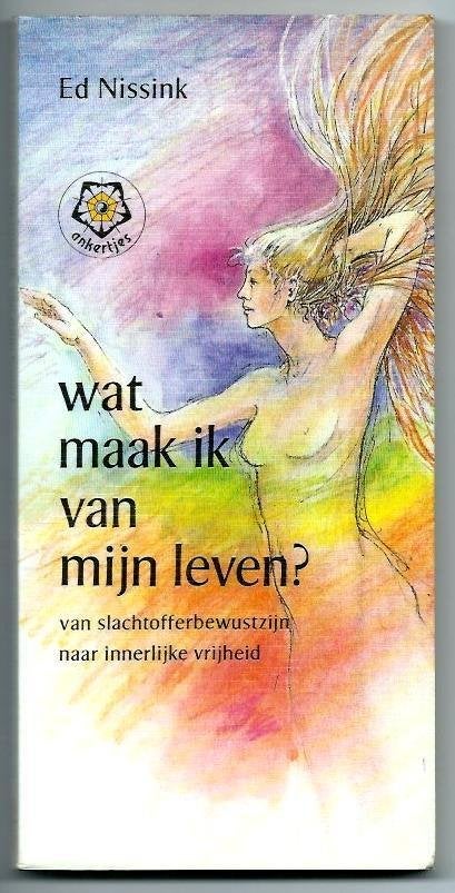 Wat maak ik van mijn leven - Ed Nissink, Boeken, Achtergrond en Informatie, Ed Nissink, Ophalen of Verzenden, Zo goed als nieuw