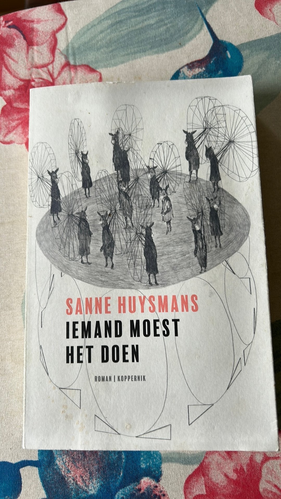 Sanne Huysmans - Iemand moest het doen, Ophalen, Zo goed als nieuw, Sanne Huysmans