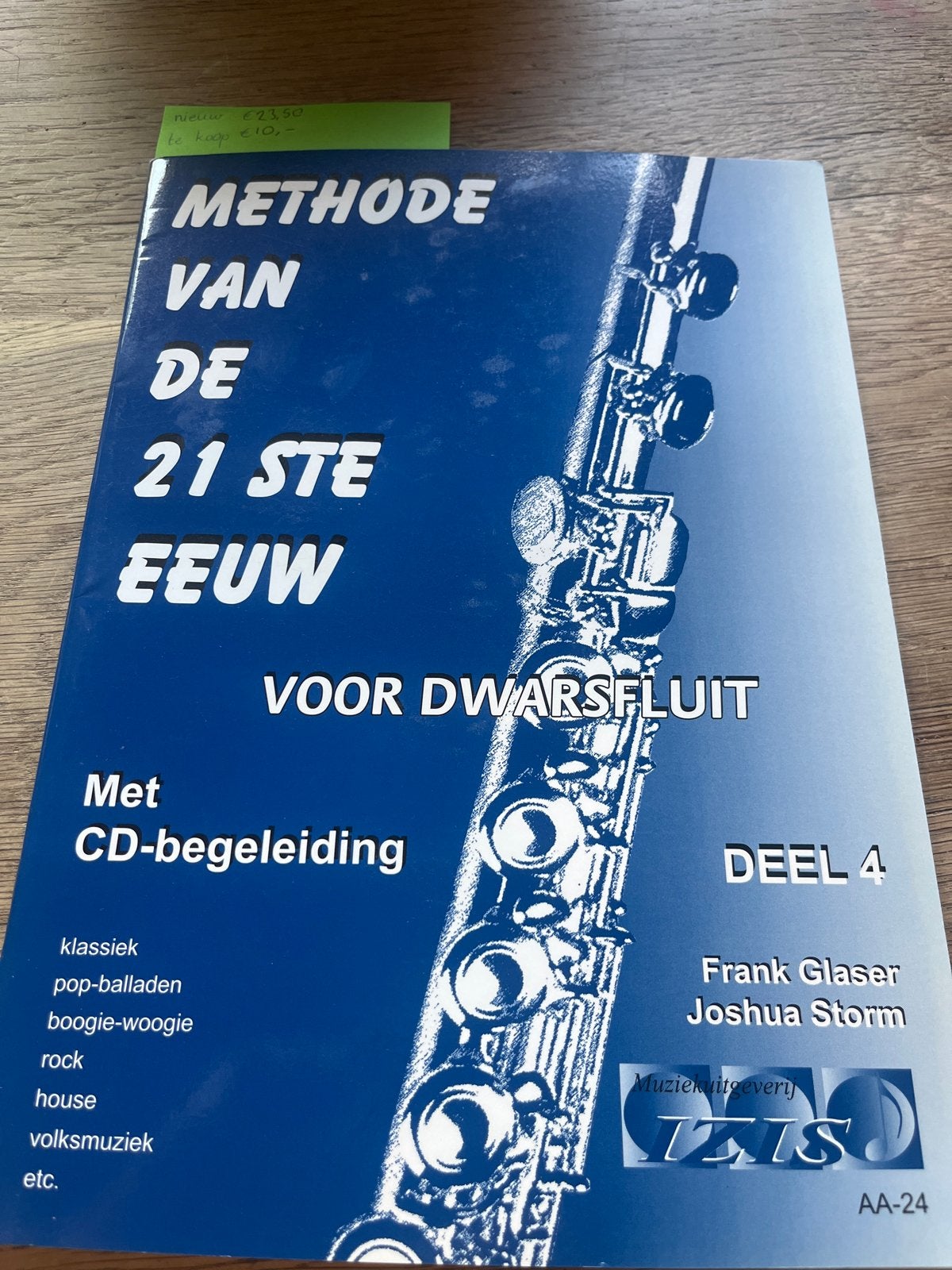 Methode van de 21ste Eeuw voor Dwarsfluit Deel 4 met CD, Les of Cursus, Dwarsfluit of Piccolo, Ophalen of Verzenden, Zo goed als nieuw