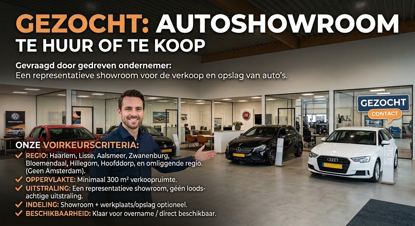 Gezocht: Autoshowroom/Bedrijfshal, Ophalen