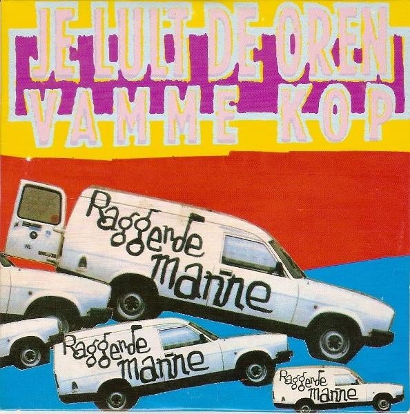 De Raggende Manne – Je Lult De Oren Vamme Kop CD Single 1993, Cd's en Dvd's, 1 single, Verzenden, Zo goed als nieuw, Rock en Metal