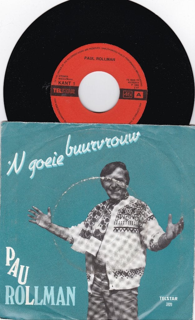 paul rollman - 'n goeie buurvrouw, Ophalen of Verzenden, Gebruikt, 7 inch, Levenslied of Smartlap