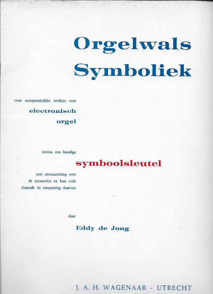 Bo94 bladmuziek orgelwals - symboliek electronisch orgel, Muziek en Instrumenten, Bladmuziek, Orgel, Gebruikt, Klassiek, Ophalen of Verzenden