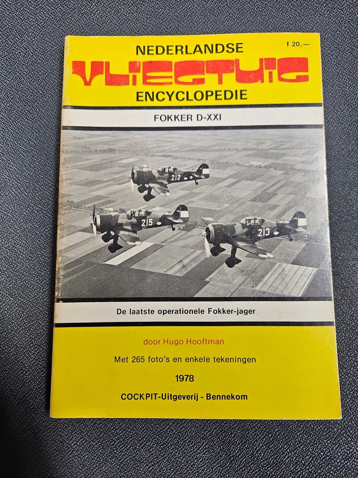 Nederlandse Vliegtuig Encyclopedie: Fokker D-XXI, Verzamelen, Luchtvaart en Vliegtuigspotten, Ophalen of Verzenden, Gebruikt, Boek of Tijdschrift