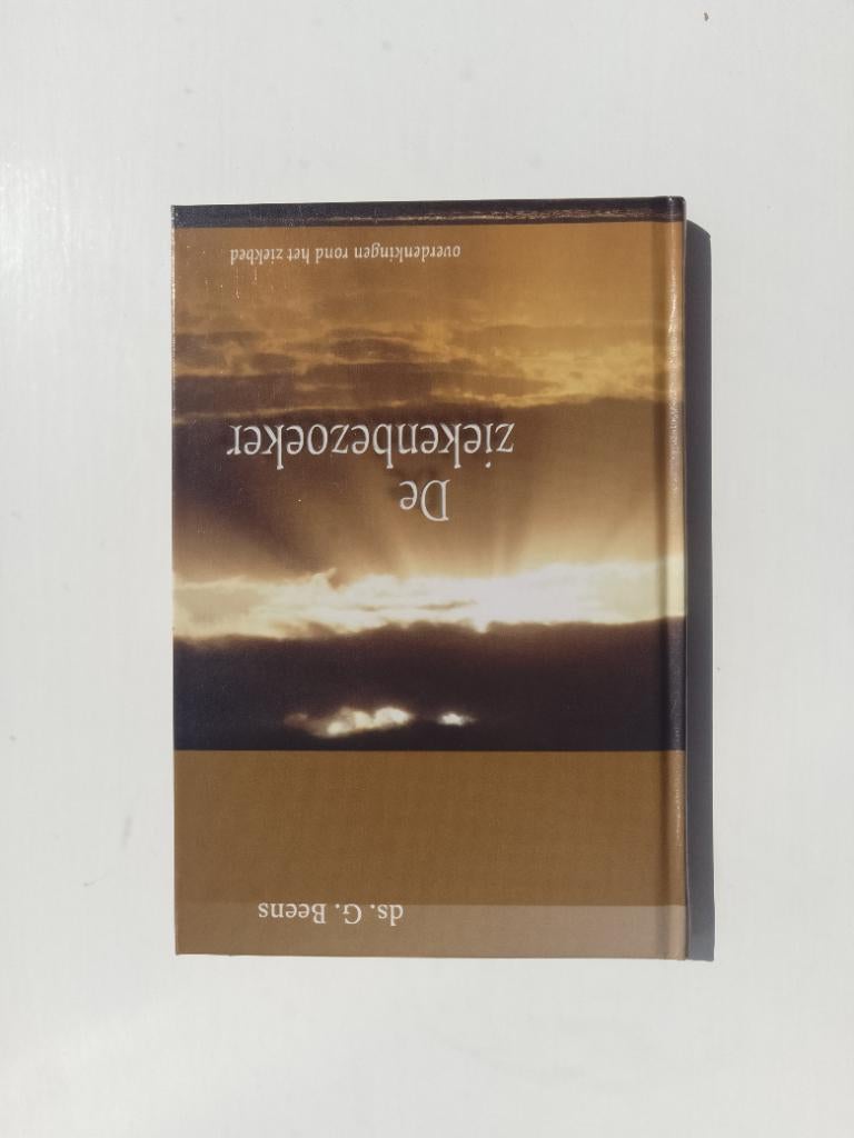 De ziekenbezoeker - ds. G. Beens, G. Beens, Christendom | Protestants, Ophalen of Verzenden, Zo goed als nieuw