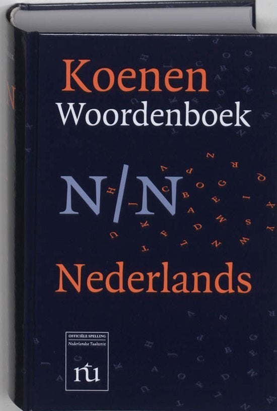 woordenboek Nederlands, NL/DU, NL/ENG, Boeken, Woordenboeken, Koenen of Wolters, Van Dale, Nederlands, Ophalen of Verzenden