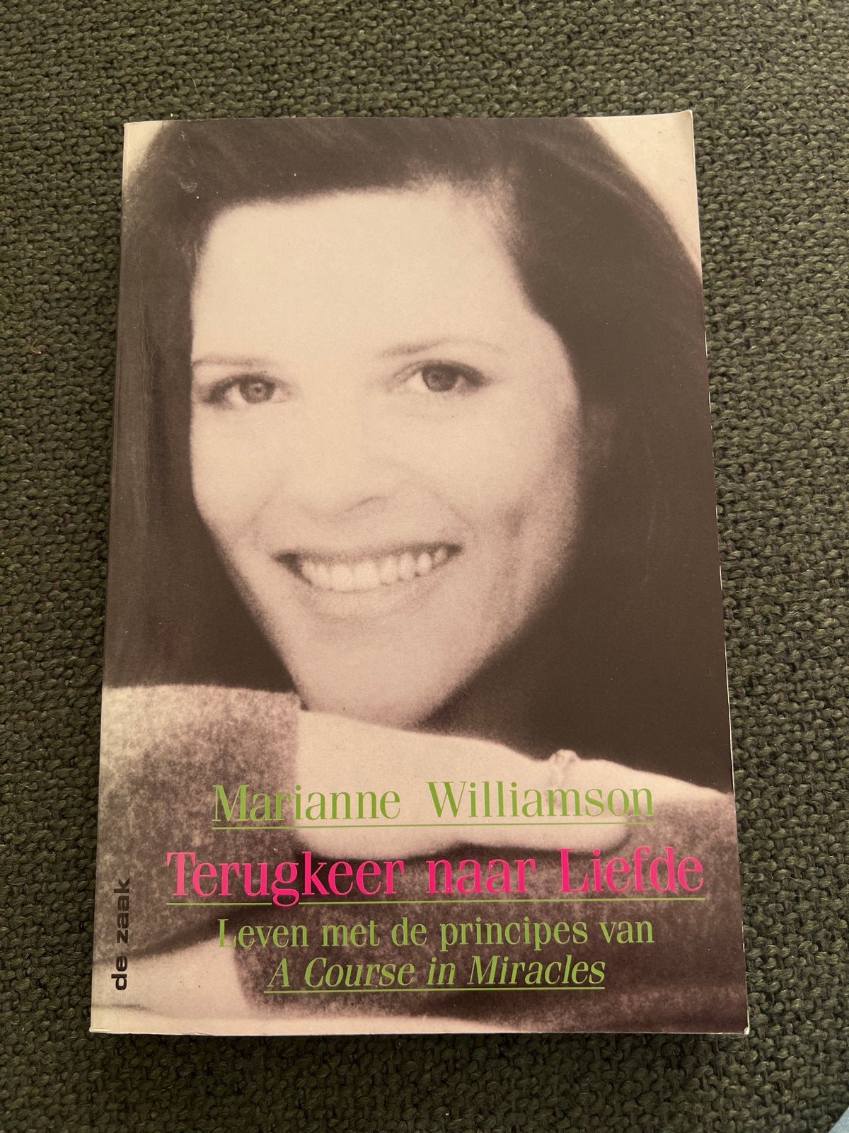 Terugkeer naar Liefde - Marianne Williamson, Ophalen of Verzenden, Zo goed als nieuw, Spiritualiteit algemeen, Achtergrond en Informatie