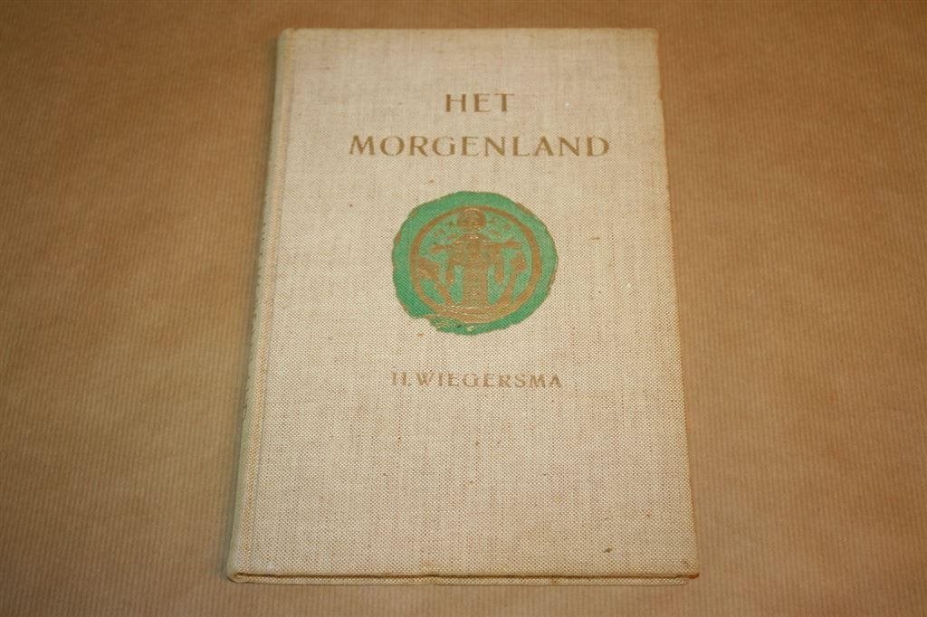 Het morgenland. H. Wiegersma., Ophalen of Verzenden, Gelezen, Europa